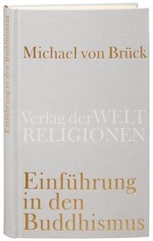 Einführung in den Buddhismus