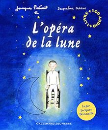 L'opéra de la Lune