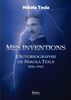 Mes Inventions: l'autobiographie de Nikola Tesla