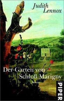 Der Garten von Schloß Marigny: Roman
