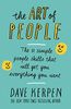 The Art of People: The 11 Simple People Skills That Will Get You Everything You Want