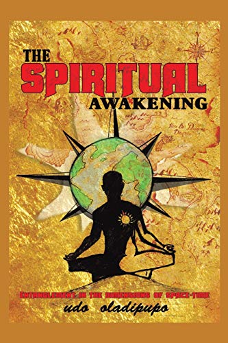 The Spiritual Awakening: Entanglement in the dimensions of space-time