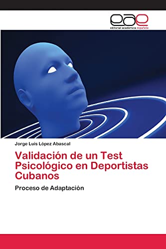 Validación de un Test Psicológico en Deportistas Cubanos: Proceso de Adaptación