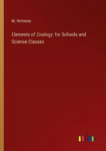 Elements of Zoology: for Schools and Science Classes