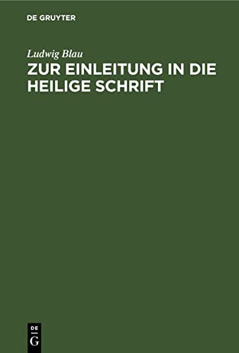 Zur Einleitung in die Heilige Schrift