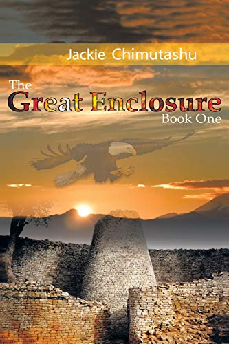 The Great Enclosure Book One: The Foundation