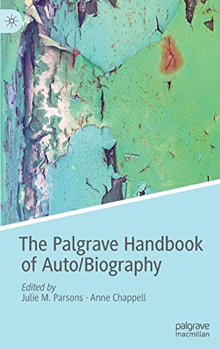 The Palgrave Handbook of Auto/Biography