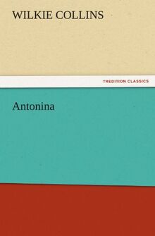 Antonina (TREDITION CLASSICS)