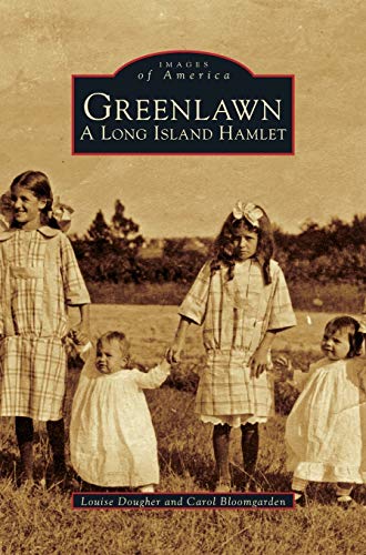 Greenlawn: A Long Island Hamlet