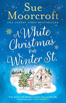 A White Christmas on Winter Street: a fun, heartwarming new Christmas romance to curl up with this winter