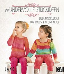 Wundervolle Strickideen: Lieblingskleider für Babys & Kleinkinder von Chantal Hofer | Buch | Zustand sehr gut