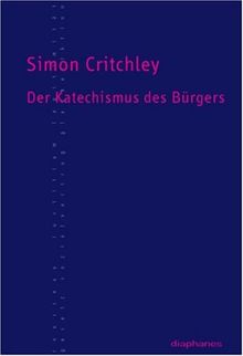 Der Katechismus des Bürgers: Politik, Recht und Religion in, nach, mit und gegen Rousseau