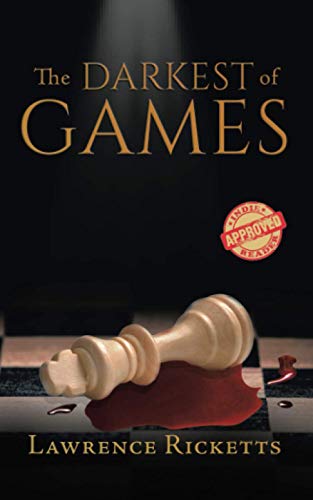 The Darkest of Games