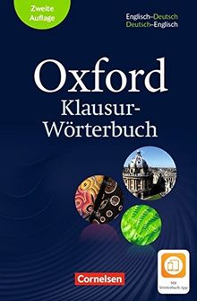 Oxford Klausur-Wörterbuch - Ausgabe 2018: B1-C1 - Englisch-Deutsch/Deutsch-Englisch