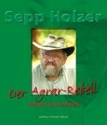 Sepp Holzer - Der Agrar-Rebell und seine neuen Projekte in aller Welt