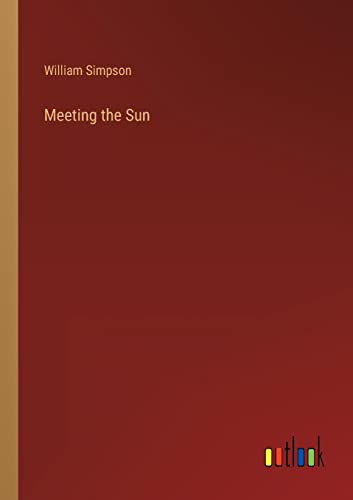 Meeting the Sun