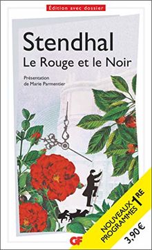 Le rouge et le noir : nouveaux programmes 1re