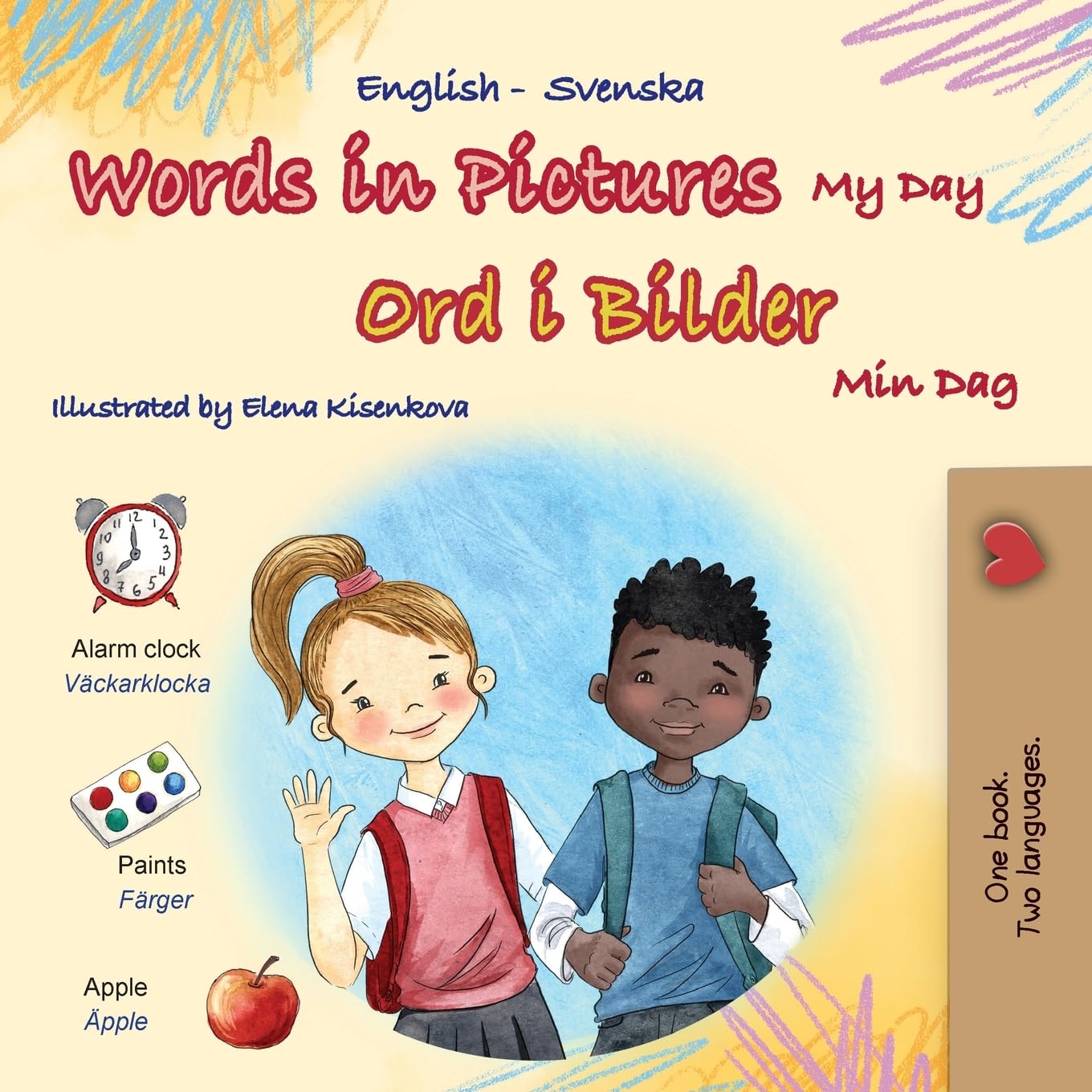 Words in Pictures - My Day (English Swedish Bilingual Children's Book) (English Swedish Bilingual Collection)