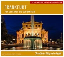 Frankfurt am Main: Stadt der Gegensätze