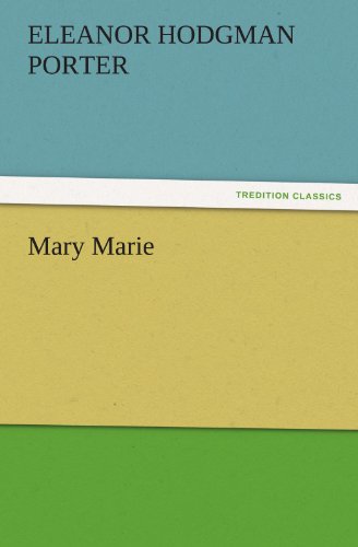 Mary Marie (TREDITION CLASSICS)