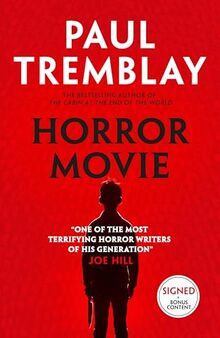 Horror Movie: Paul Tremblay