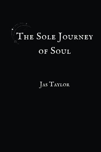 The Sole Journey of Soul