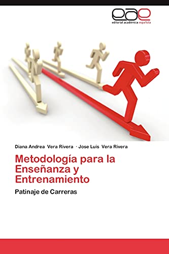 Metodología para la Enseñanza y Entrenamiento: Patinaje de Carreras