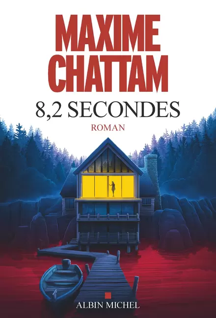 Couverture de 8,2 secondes de Maxime Chattam