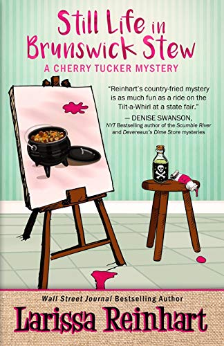 Still Life in Brunswick Stew (A Cherry Tucker Mystery, Band 2)