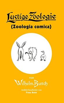 Lustige Zoologie: Zoologia Comica