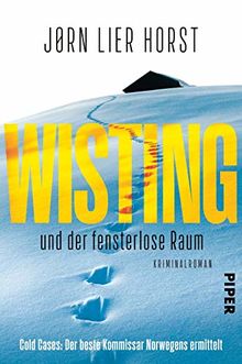 Wisting und der fensterlose Raum: Kriminalroman (Cold Cases, Band 2)