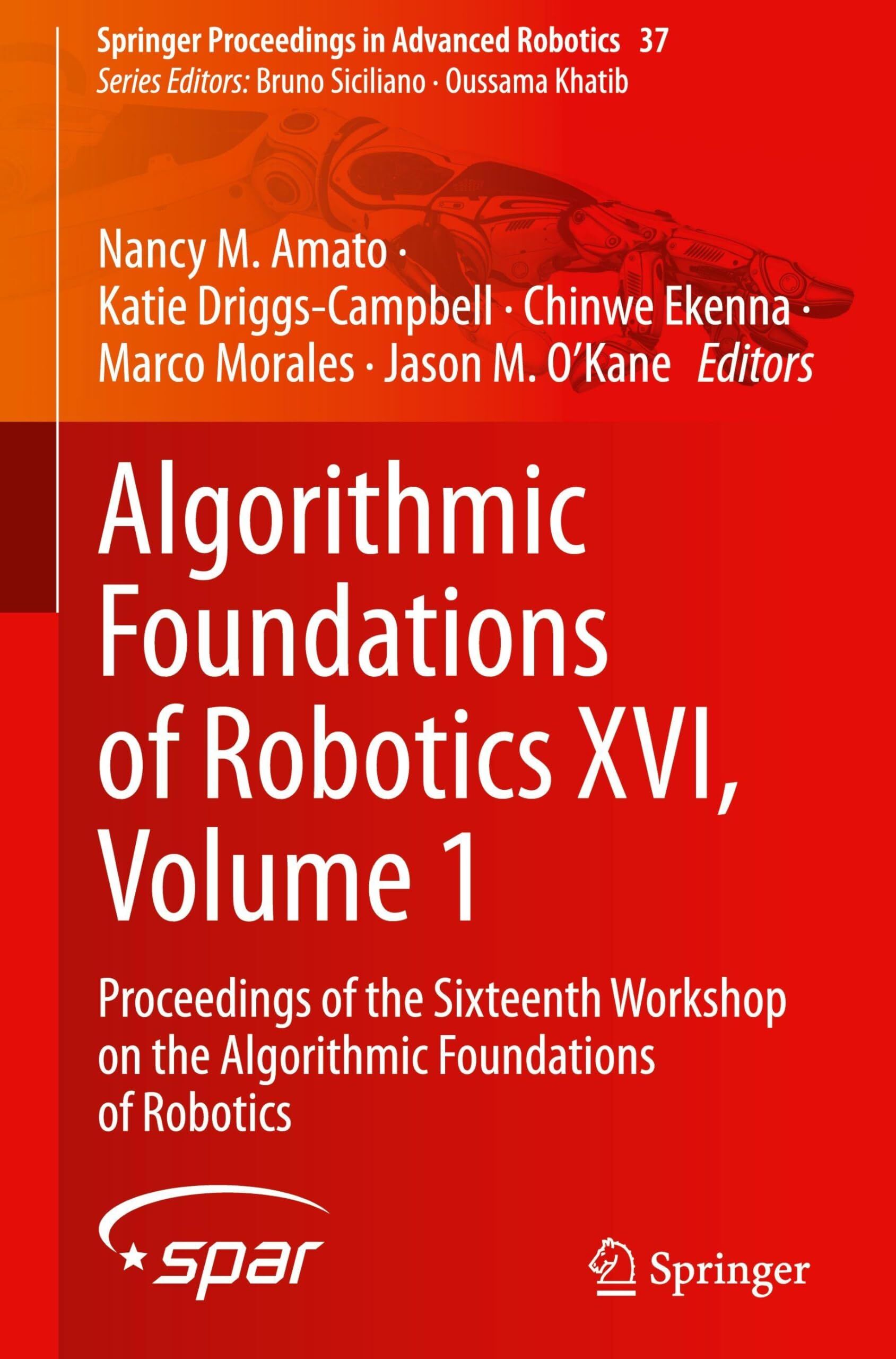 Algorithmic Foundations of Robotics XVI, Volume 1