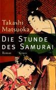 Die Stunde des Samurai