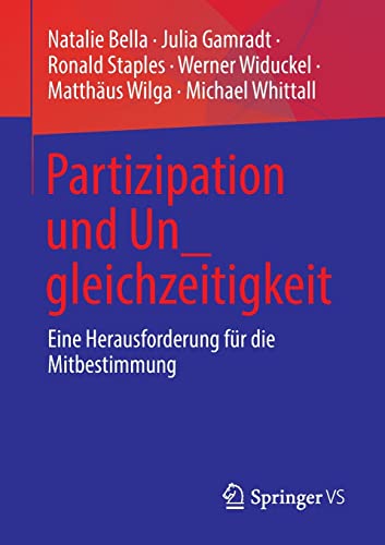 Partizipation und Un_gleichzeitigkeit: Eine Herausforderung für die Mitbestimmung