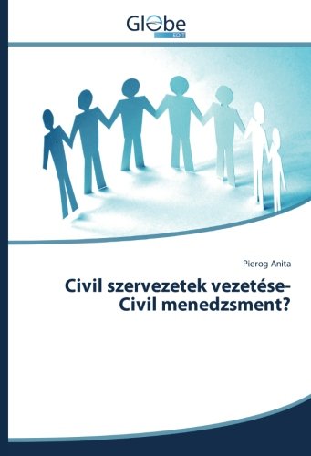 Civil szervezetek vezetése- Civil menedzsment?