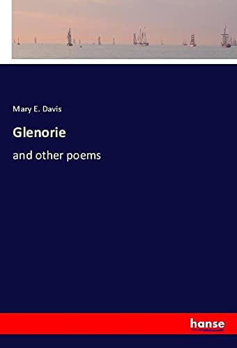 Glenorie: and other poems