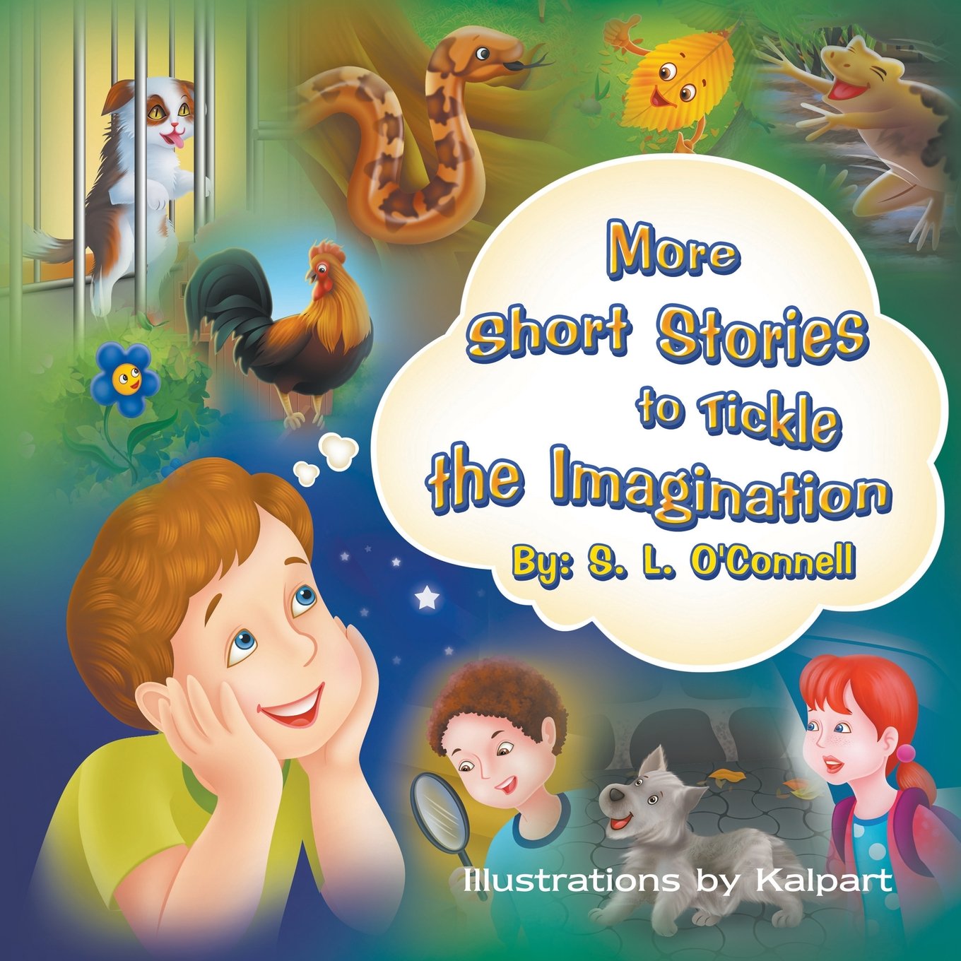 More Short Stories to Tickle the Imagination