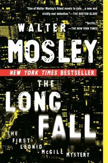 The Long Fall: The First Leonid McGill Mystery