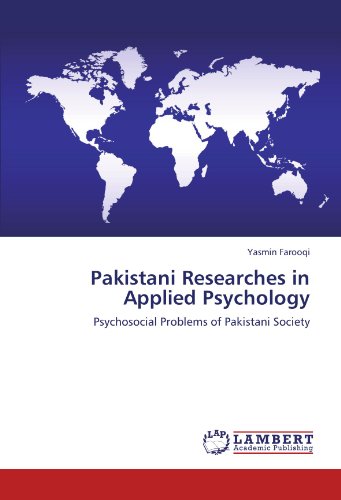 Pakistani Researches in Applied Psychology: Psychosocial Problems of Pakistani Society