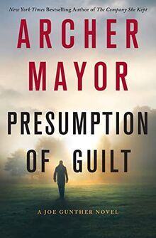 Presumption of Guilt (Joe Gunther, Band 27)