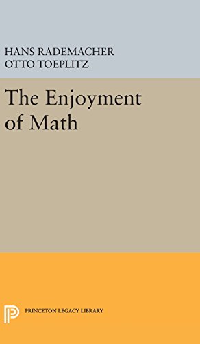 Enjoyment of Mathematics: Selections from Mathematics for the Amateur (Princeton Legacy Library, Band 1970)