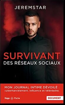 Survivant des réseaux sociaux