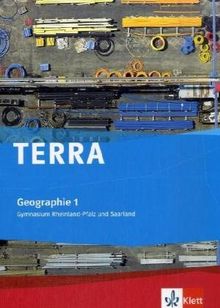 TERRA Erdkunde für Rheinland-Pfalz und Saarland - Ausgabe für Gymnasien: TERRA Geographie 1 Rheinland-Pfalz und Saarland. Ausgabe für Gymnasien. Schülerbuch Klasse 5/6