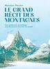 Le grand récit des montagnes : une randonnée scientifique à la découverte des lois du monde
