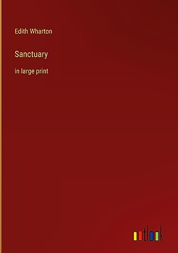 Sanctuary: in large print