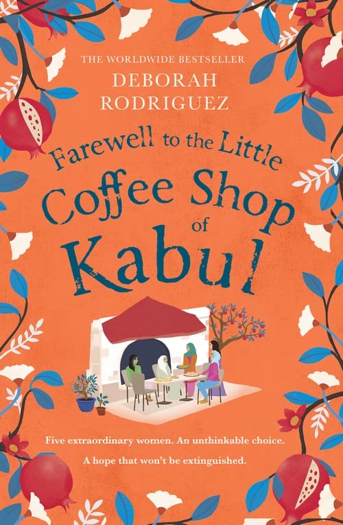 Farewell to The Little Coffee Shop of Kabul - Deborah Rodriguez Kartoniert (TB)