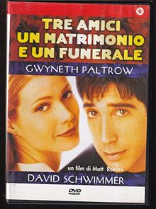 tre amici un matrimonio e un funerale