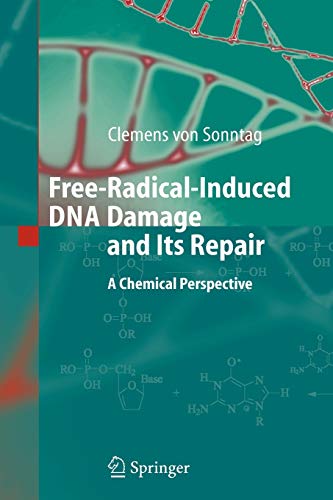 Free-Radical-Induced DNA Damage and Its Repair: A Chemical Perspective