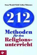 212 Methoden für den Religionsunterricht