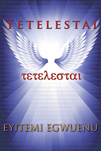 Tetelestai: A Novel